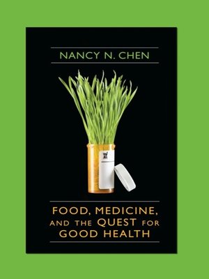 cover image of Food, Medicine, and the Quest for Good Health